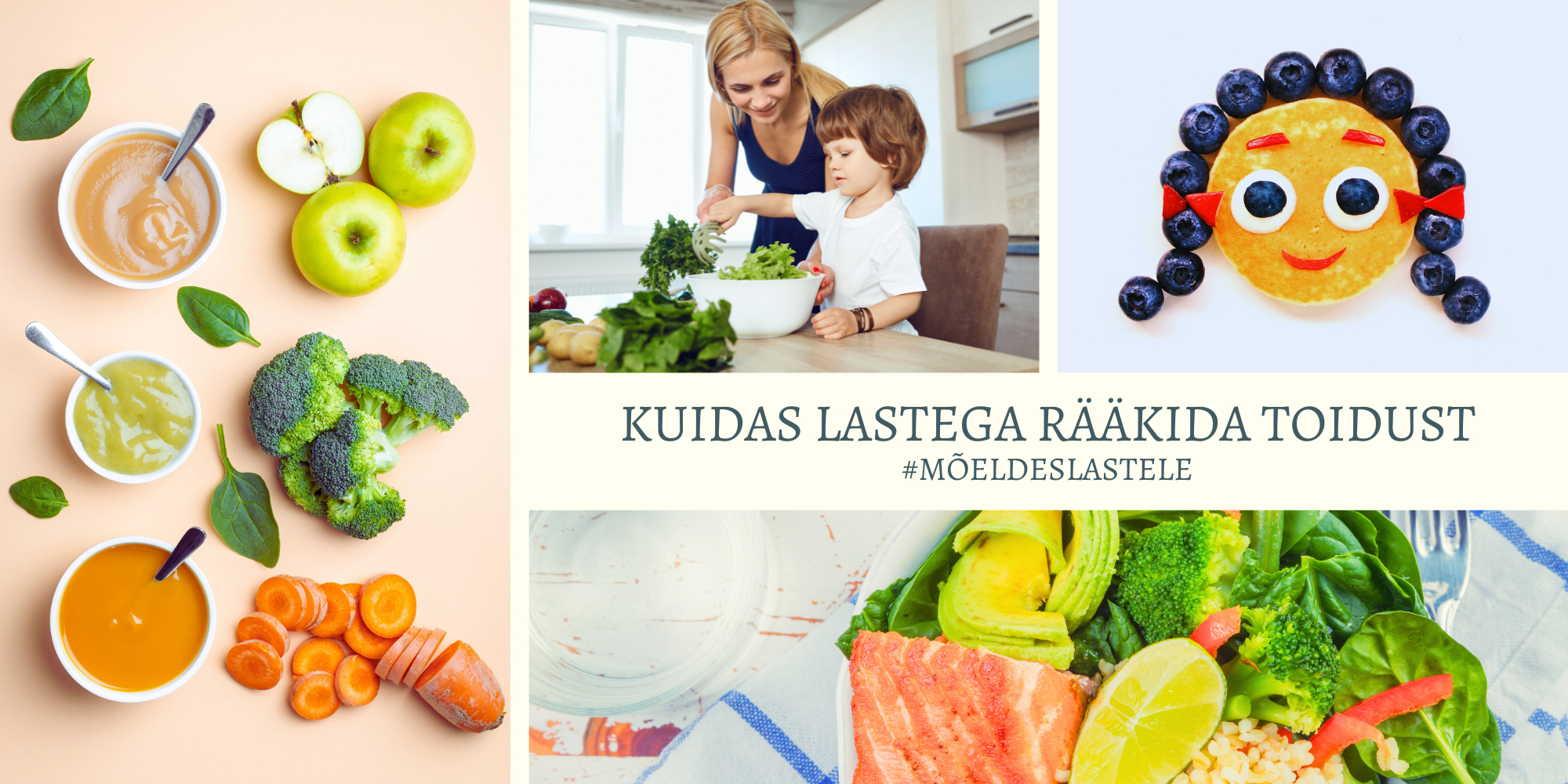 Kuidas rääkida lastega toidust