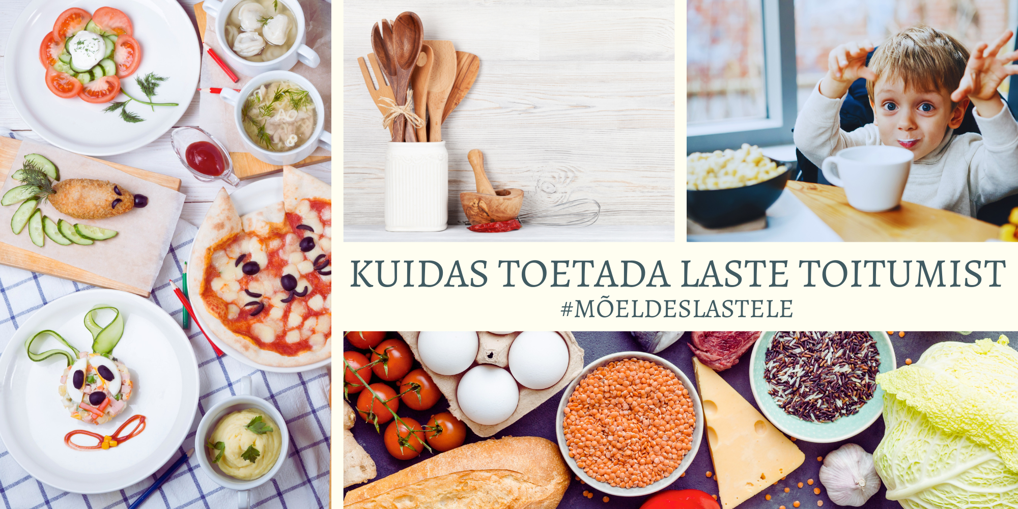Kuidas toetada laste toitumist